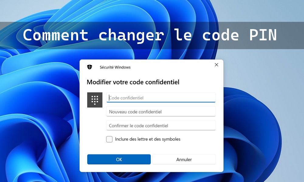 comment changer le code pin windows 11